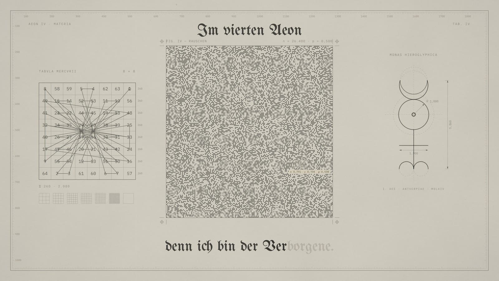 A cold grey plate of magic squares and a field of random noise, the Monas Hieroglyphica on the right